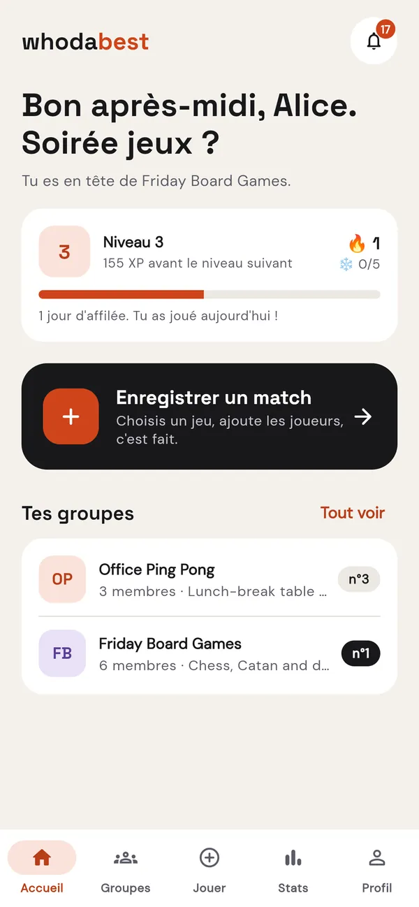 Accueil de l'app whodabest : ton niveau, ta série et tes groupes